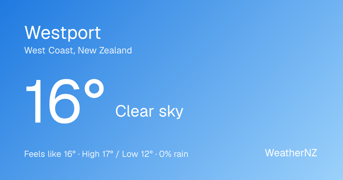 Westport hourly weather forecast | WeatherNZ